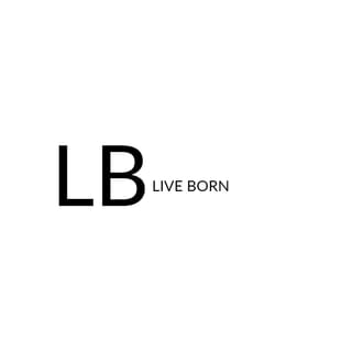 LIVE BORN 株式会社